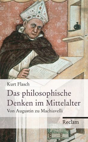 Das philosophische Denken im Mittelalter von Flasch,  Kurt