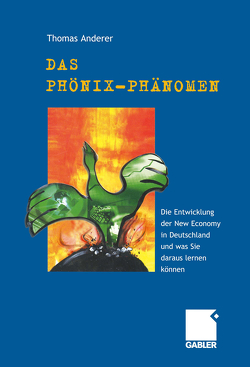 Das Phönix-Phänomen von Anderer,  Thomas