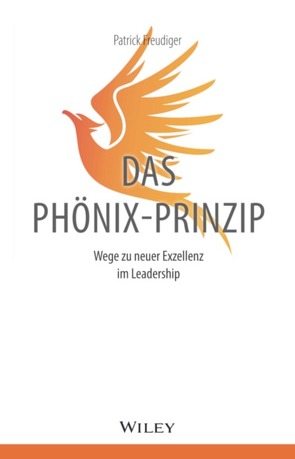 Das Phönix-Prinzip von Freudiger,  Patrick