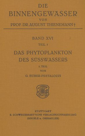 Das Phytoplankton im Süsswasser von Huber-Pestalozzi,  Gottfried