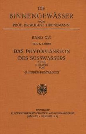 Das Phytoplankton im Süsswasser von Huber-Pestalozzi,  Gottfried