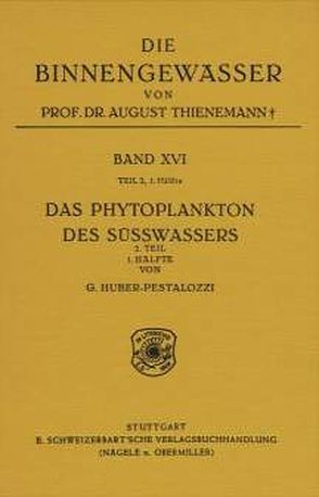 Das Phytoplankton im Süsswasser von Huber-Pestalozzi,  Gottfried