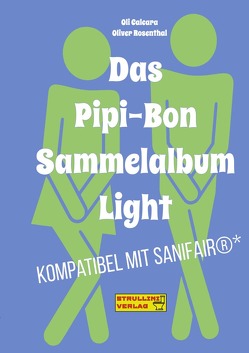 Das Pipi-Bon Sammelalbum Light von Calcara,  Oli, Rosenthal,  Oliver