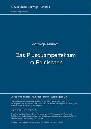 Das Plusquamperfektum im Polnischen von Maurer,  Jadwiga