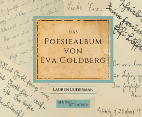 Das Poesiealbum von Eva Goldberg von Leiderman,  Lauren