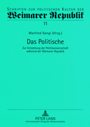 Das Politische von Gangl,  Manfred