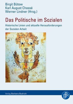 Das Politische im Sozialen von Bütow,  Birgit, Chassé,  Karl-August, Lindner,  Werner