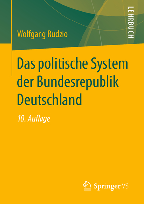 Das politische System der Bundesrepublik Deutschland von Rudzio,  Wolfgang