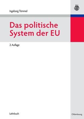 Das politische System der EU von Tömmel,  Ingeborg