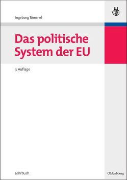 Das politische System der EU von Tömmel,  Ingeborg