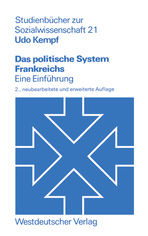 Das politische System Frankreichs von Kempf,  Udo