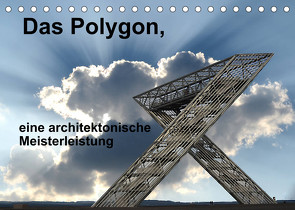 Das Polygon, eine architektonische Meisterleistung (Tischkalender 2022 DIN A5 quer) von Rufotos