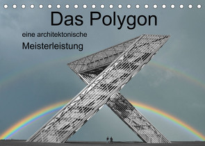 Das Polygon, eine architektonische Meisterleistung (Tischkalender 2023 DIN A5 quer) von Rufotos