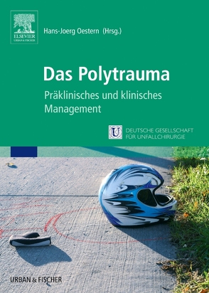 Das Polytrauma von Brokate,  Dieter, Oestern,  Hans-Joerg