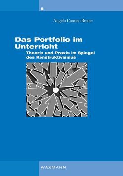 Das Portfolio im Unterricht von Breuer,  Angela Carmen