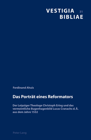 Das Porträt eines Reformators von Ahuis,  Ferdinand