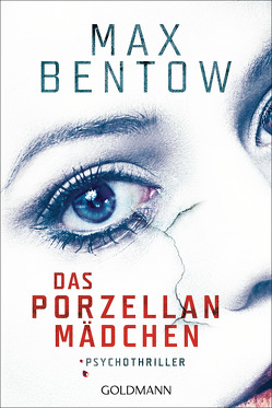 Das Porzellanmädchen von Bentow,  Max