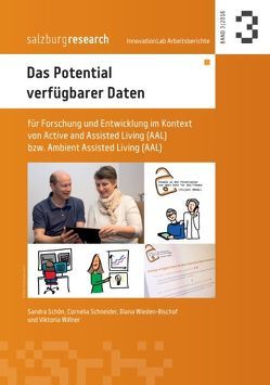 Das Potential verfügbarer Daten von Schneider,  Cornelia, Schön,  Sandra, Wieden-Bischof,  Diana, Willner,  Viktoria