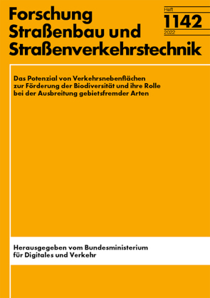 Das Potenzial von Verkehrsnebenflächen zur Förderung der Biodiversität und ihre Rolle bei der Ausbreitung gebietsfremder Arten von Albrecht,  Klaus, Bartsch,  B., Baufeld,  Ralf, Bolte,  L., Dorbath,  Kilian, Fischer,  Hagen S., Geier,  J., Gropengießer,  Peter, Höfers,  Maren K., Hudel,  I., Kaldenbach,  Hanna, Kehl,  Judith, Kleyer,  Michael, Klibingat,  K., Pfau,  Joachim, Röder,  M., Schleicher,  Andrea, van't Hull,  H., Verheyen,  Gert