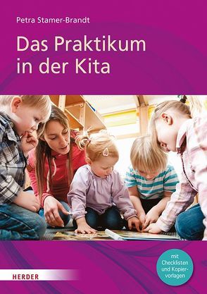 Das Praktikum in der Kita von Stamer-Brandt,  Petra