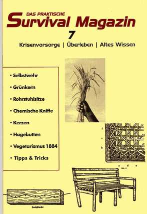 Das praktische Survival Magazin Nummer 7 von Baetz,  Manuel