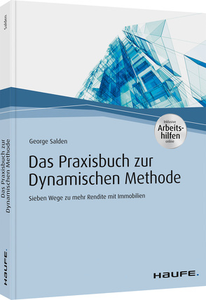 Das Praxishandbuch zur Dynamischen Methode von Salden,  George