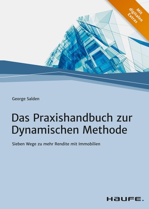 Das Praxishandbuch zur Dynamischen Methode von Salden,  George