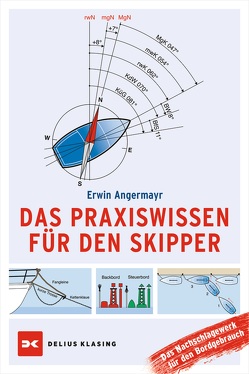 Das Praxiswissen für den Skipper von Angermayr,  Erwin