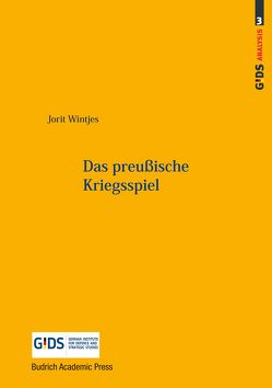 Das preußische Kriegsspiel von Meißner,  Burkhard, Rogg,  Matthias, Wintjes,  Jorit