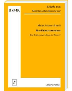 Das Priesterseminar von Bitterli,  Marius Johannes