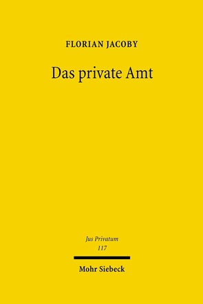 Das private Amt von Jacoby,  Florian