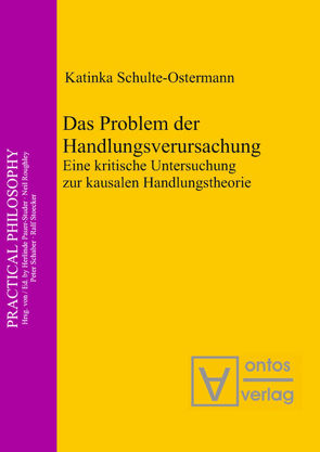 Das Problem der Handlungsverursachung von Schulte-Ostermann,  Katinka