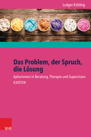 Das Problem, der Spruch, die Lösung von Kühling,  Ludger