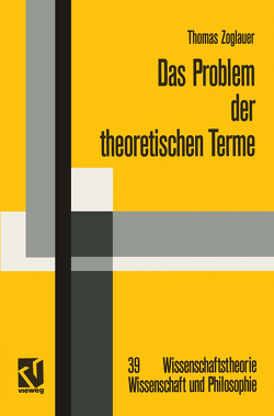 Das Problem der theoretischen Terme von Zoglauer,  Thomas