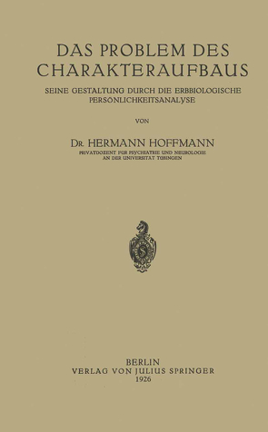 Das Problem des Charakteraufbaus von Hoffmann,  Hermann