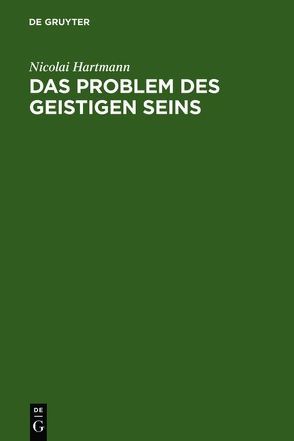 Das Problem des geistigen Seins von Hartmann,  Nicolai