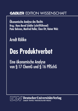 Das Produktverbot von Rölike,  Arndt