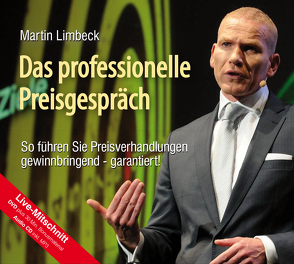 Das professionelle Preisgespräch von Limbeck,  Martin