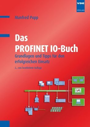 Das PROFINET IO-Buch von Popp,  Manfred