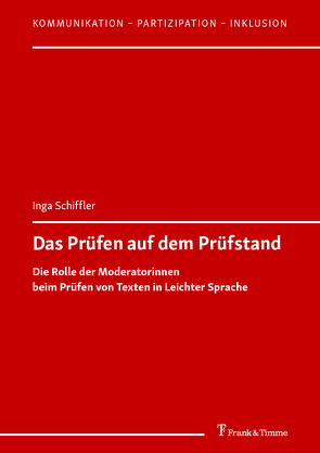 Das Prüfen auf dem Prüfstand von Schiffler,  Inga