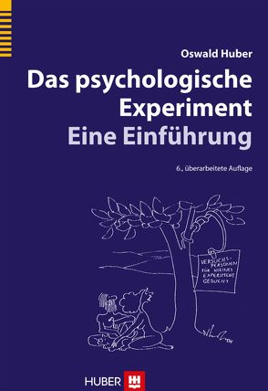 Das psychologische Experiment von Huber,  Oswald