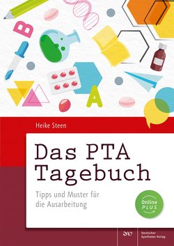 Das PTA Tagebuch von Steen,  Heike