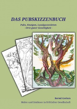 DAS PUB-SKIZZENBUCH von Gerken,  Bernd