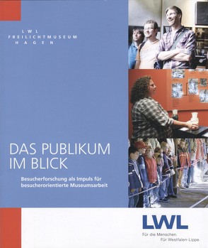 Das Publikum im Blick von Beckmann,  Uwe, Höge,  Holger, Hufschmidt,  Anke, Paatsch,  Ulrich, Schweibenz,  Werner, Wintzerith,  Stéphanie