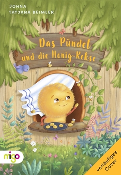 Das Pündel und die Honig-Kekse von Beimler,  Tatjana, JOHNA