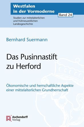 Das Pusinnastift zu Herford von Suermann,  Bernhard