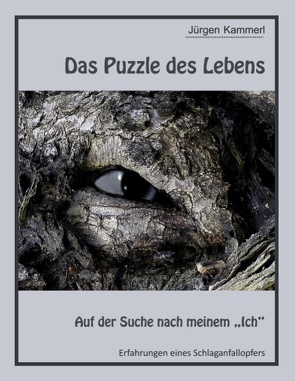 Das Puzzle des Lebens – Band 1 von Kammerl,  Jürgen