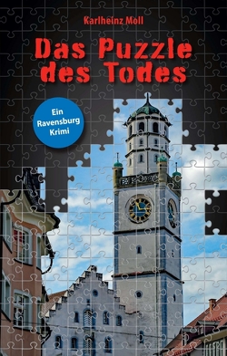 Das Puzzle des Todes von Moll,  Karlheinz