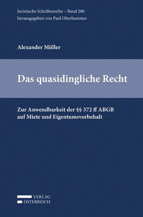 Das quasidingliche Recht von Müller,  Alexander