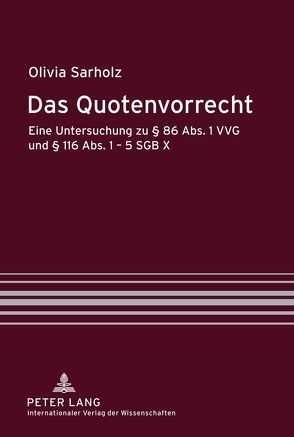 Das Quotenvorrecht von Sarholz,  Olivia